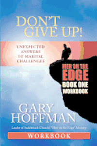 Gary Hoffman - Don't Give Up! Workbook One: Men on the Edge, Häftad. Tillgänglighet: Lägg i varukorg