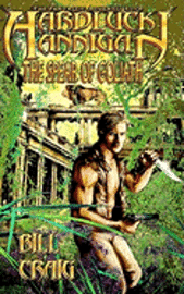 Bill Craig - Hardluck Hannigan: The Spear of Goliath: A Hardluck Hannigan Adventure, Häftad. Tillgänglighet: Lägg i varukorg