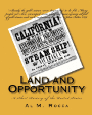 Edward Channing, Al M. Rocca - Land and Opportunity: A Short History of the United States, Häftad. Tillgänglighet: Lägg i varukorg