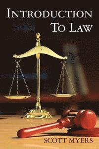 Scott Myers - Introduction To Law, Häftad. Tillgänglighet: Lägg i varukorg