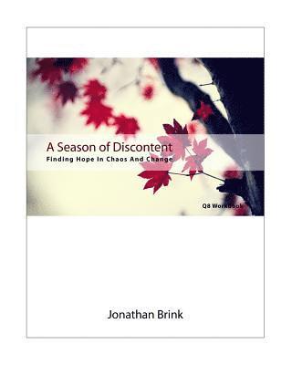 Jonathan Brink - A Season Of Discontent: Finding Hope In Chaos And Change, Häftad