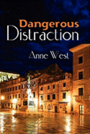 Anne West - Dangerous Distraction, Häftad