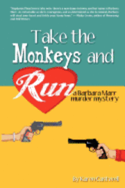 Karen Cantwell - Take the Monkeys and Run, Häftad