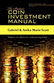 The Strategic Coin Investment Manual
