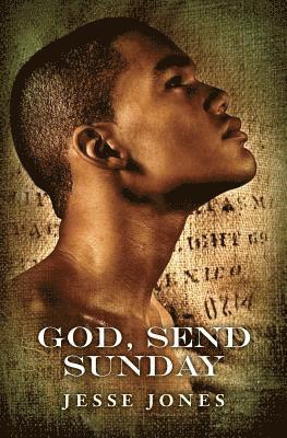 Jesse Jones - God, Send Sunday, Häftad. Tillgänglighet: Lägg i varukorg