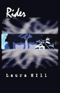 Laura Hill - Rider, Häftad. Tillgänglighet: Lägg i varukorg