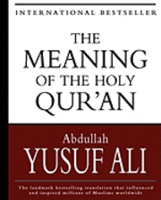 Abdullah Yusuf Ali - The Meaning of the Holy Qur'an, Häftad. Tillgänglighet: Lägg i varukorg
