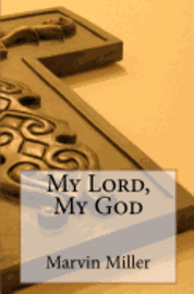 Marvin Miller - My Lord, My God, Häftad. Tillgänglighet: Lägg i varukorg