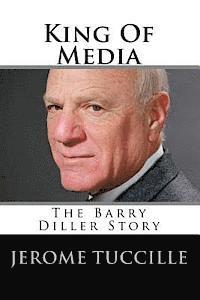 Jerome Tuccille - King Of Media: The Barry Diller Story, Häftad. Tillgänglighet: Lägg i varukorg