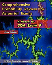 Ryan Lloyd - Comprehensive Probability Review for Actuarial Exams: A Manual for SOA Exam P, Häftad. Tillgänglighet: Lägg i varukorg