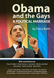 Tracy Baim - Obama and the Gays: A Political Marriage, Häftad. Tillgänglighet: Lägg i varukorg