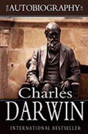 Charles Darwin, Francis Darwin - The Autobiography of Charles Darwin: 1809-1882, Häftad. Tillgänglighet: Lägg i varukorg