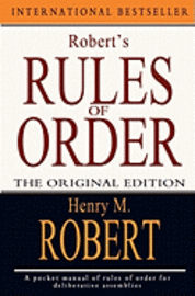 Henry M. Robert - Robert's Rules of Order: The Original Edition, Häftad. Tillgänglighet: Lägg i varukorg