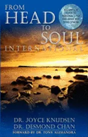 Desmond Chan, Joyce Knudsen - From Head to Soul, (r) International: A Complete Guide to Personal Style and Inner Self-Development, Häftad. Tillgänglighet: Lägg i varukorg