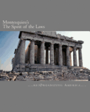 Re Organizing America, Thomas Adamo - Montesquieu's The Spirit of the Laws, Häftad