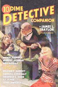 William E. Barrett, Carroll John Daly - Dime Detective Companion, Häftad. Tillgänglighet: Lägg i varukorg