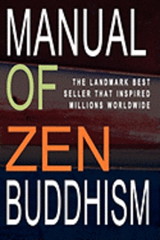 Daisetz Teitaro Suzuki - Manual of Zen Buddhism, Häftad