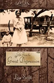 Lois Scott - Gifts From the Great Depression, Häftad. Tillgänglighet: Lägg i varukorg