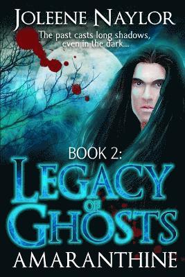 Joleene Naylor - Legacy of Ghosts, Häftad. Tillgänglighet: Lägg i varukorg