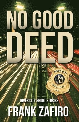 No Good Deed