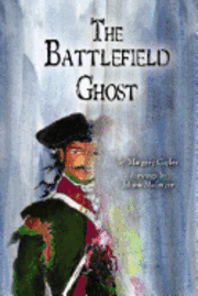 Margery Cuyler - The Battlefield Ghost, Häftad