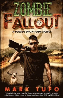 Mark Tufo - Zombie Fallout 2, Häftad