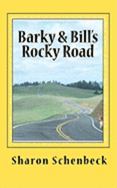 Sharon Schenbeck - Barky & Bill's Rocky Road, Häftad. Tillgänglighet: Lägg i varukorg