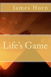 James Horn - Life's Game, Häftad