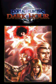 Portal Hunters: Dark Hour