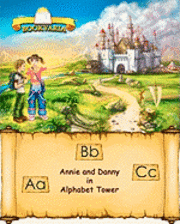 Danny C, Anne Coates - Annie and Danny in Alphabet Tower, Häftad. Tillgänglighet: Tillfälligt slut