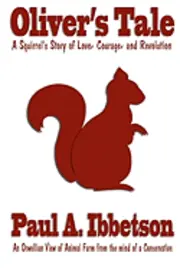 Gina Wagle - Oliver's Tale: A Squirrel's Story of Love, Courage, and Revolution, Häftad. Tillgänglighet: Lägg i varukorg