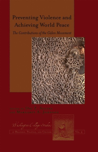 Johnson Margaret A. Johnson, Soltes Ori Z. Soltes - Preventing Violence and Achieving World Peace, E-bok