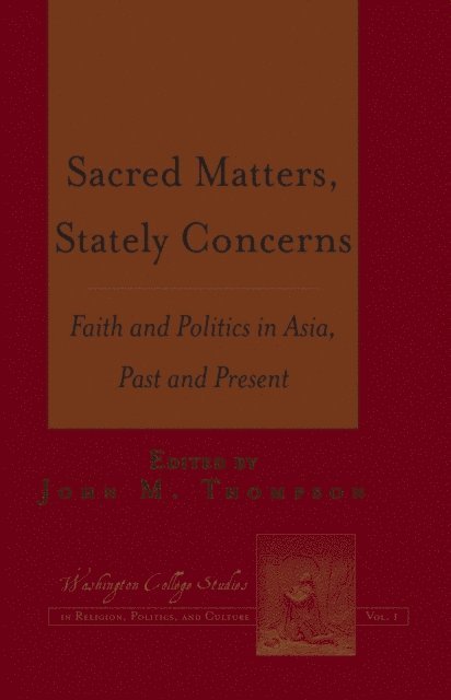Thompson John M. Thompson - Sacred Matters, Stately Concerns, E-bok