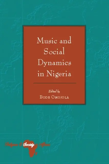 Omojola Bode Omojola - Music and Social Dynamics in Nigeria, E-bok. Tillgänglighet: Lägg i varukorg