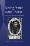 Saving France in the 1580s