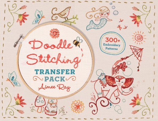 Aimee Ray - Doodle Stitching Transfer Pack, Häftad