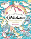 A Million Unicorns: Magical Creatures to Color Volume 6