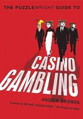 Andrew Brisman - Puzzlewright Guide to Casino Gambling, Häftad