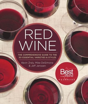 Jeff Jenssen, Kevin Zraly, Mike DeSimone - Red Wine, Inbunden