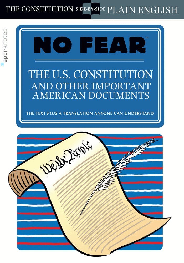 SparkNotes - U.S. Constitution and Other Important American Documents (No Fear), Häftad