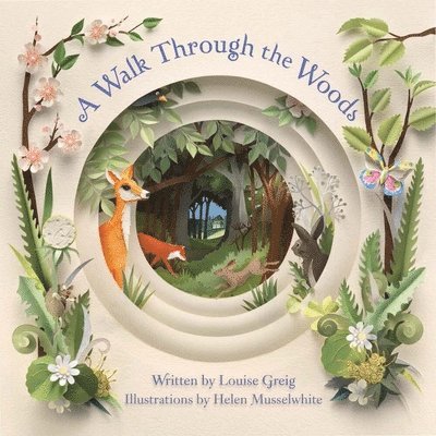 Louise Greig - A Walk Through the Woods, Inbunden