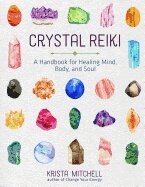 Krista Mitchell N. - Crystal Reiki, Häftad. Tillgänglighet: Lägg i varukorg