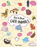How to Draw Cute Animals: Volume 2