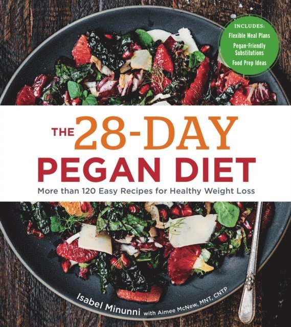 Aimee McNew, Isabel Minunni - 28-Day Pegan Diet, E-bok