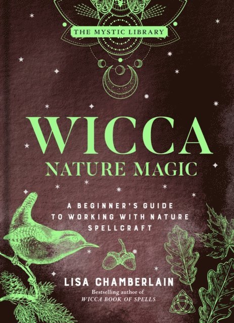 Lisa Chamberlain - Wicca Nature Magic, E-bok