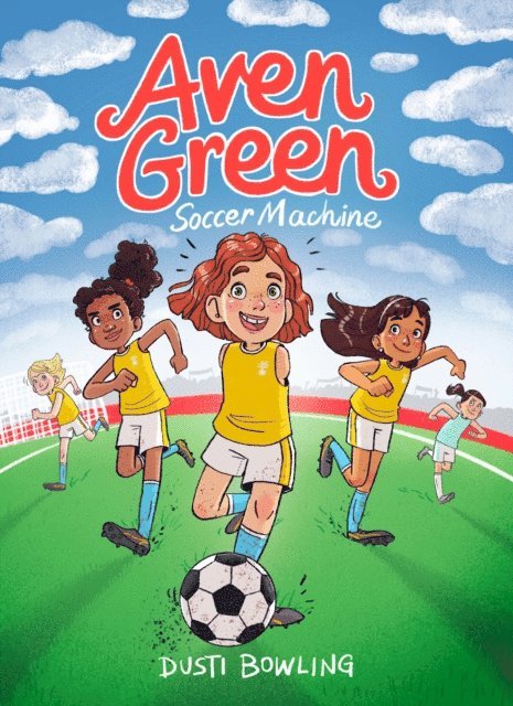 Dusti Bowling - Aven Green Soccer Machine, E-bok