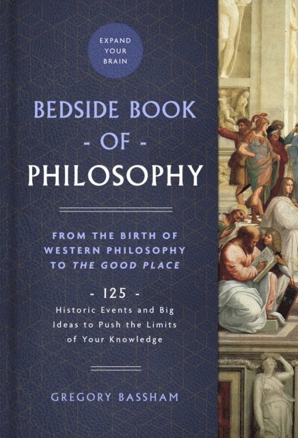 Gregory Bassham - Bedside Book of Philosophy, E-bok