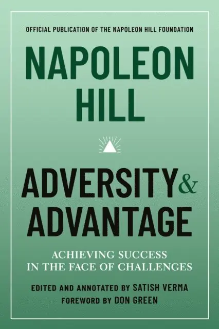 Satish Verma, Napoleon Hill - Napoleon Hill: Adversity & Advantage, E-bok. Tillgänglighet: Lägg i varukorg
