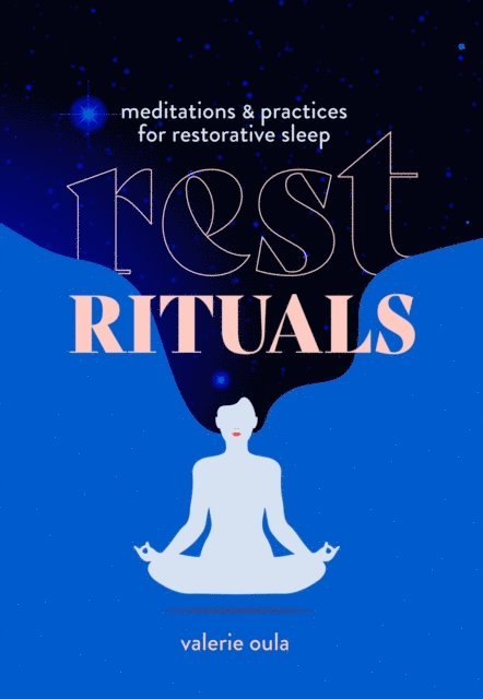 Valerie Oula - Rest Rituals, E-bok