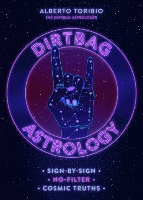 Alberto Toribio - Dirtbag Astrology, E-bok. Tillgänglighet: Lägg i varukorg